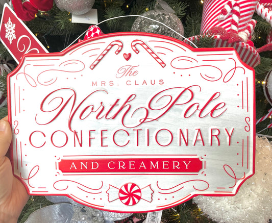 North Pole Confectionary Sign