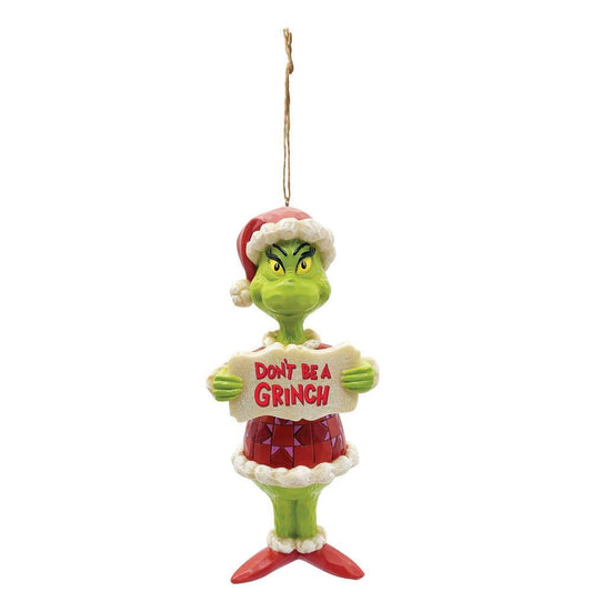 Jim Shore Grinch Don’t Be a Grinch Ornament PVC