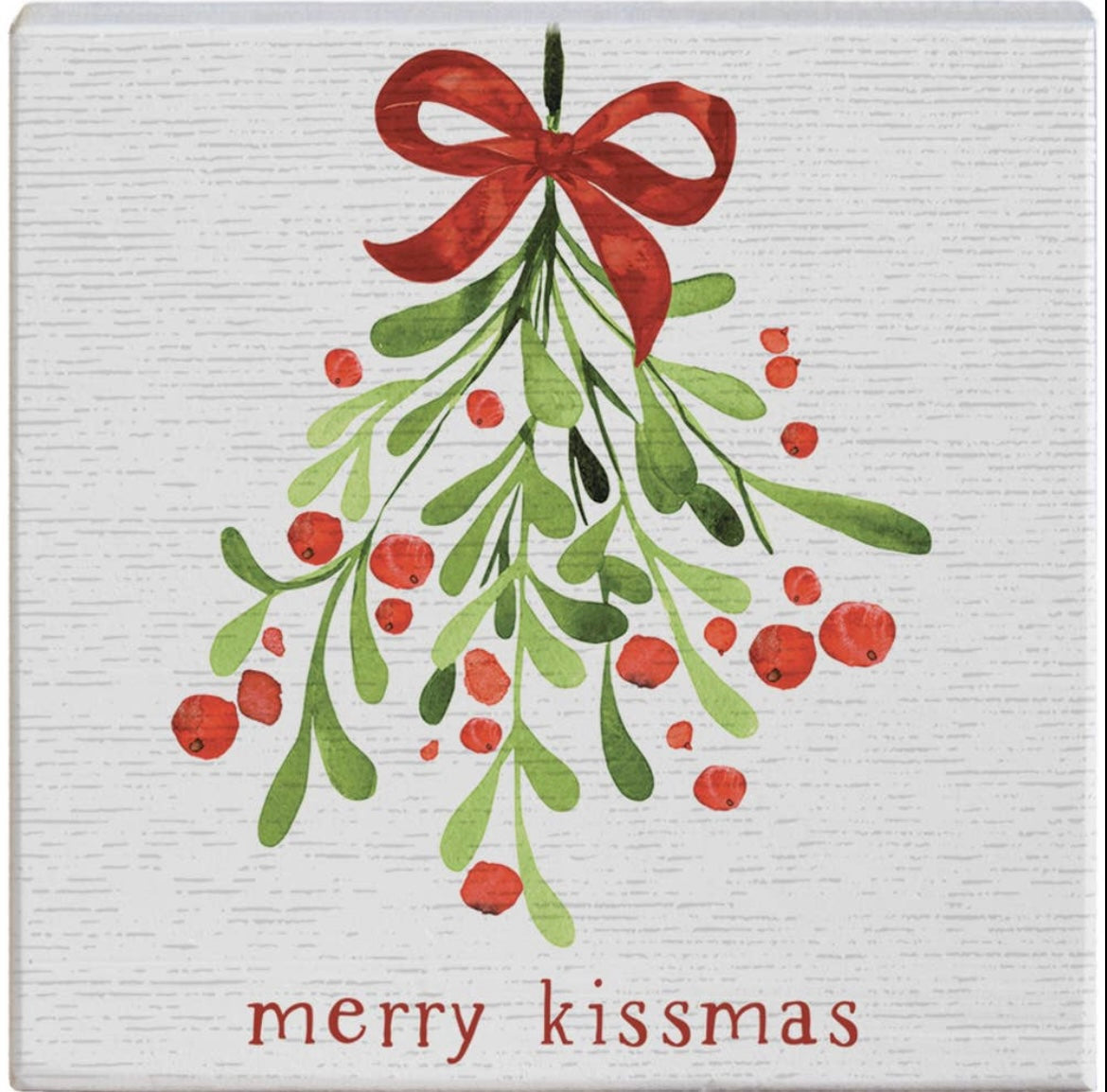 Merry Kissmas Sign