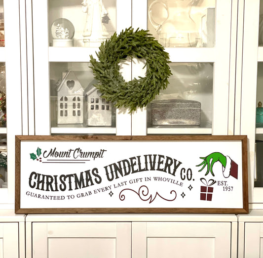 Grinch Christmas Undelivery Co. Sign